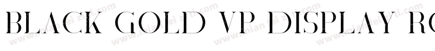 Black Gold VP Display Rough字体转换